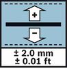 Tolerance 2 mm/0.1 ft Measuring accuracy ±2 mm /± 0.01 ft