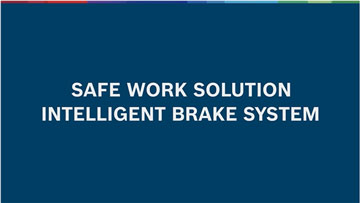 SAFE WORK SOLUTION INTELLIGENT BRAKE SYSTEM